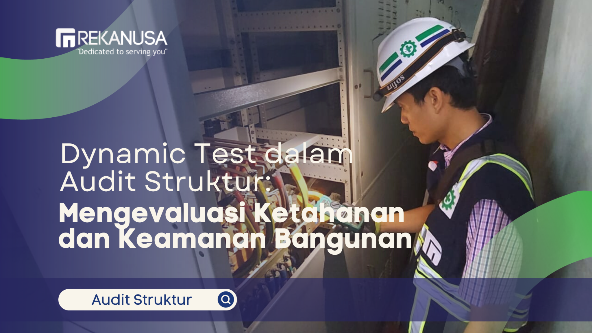 Dynamic Test dalam Audit Struktur: Mengevaluasi Ketahanan dan Keamanan ...