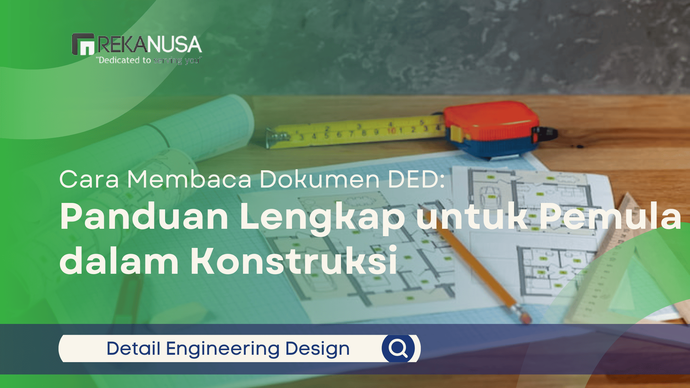 Cara Membaca Dokumen DED