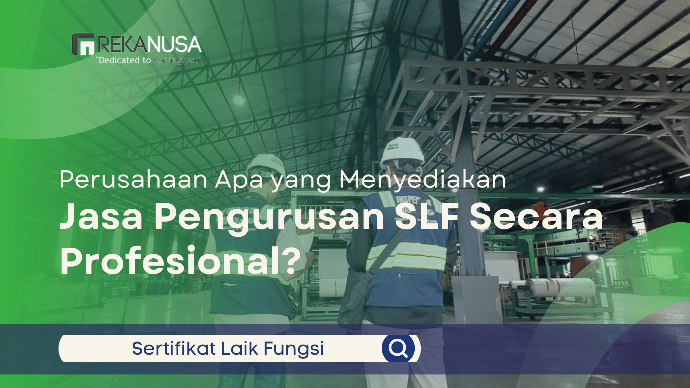 Jasa Pengurusan SLF