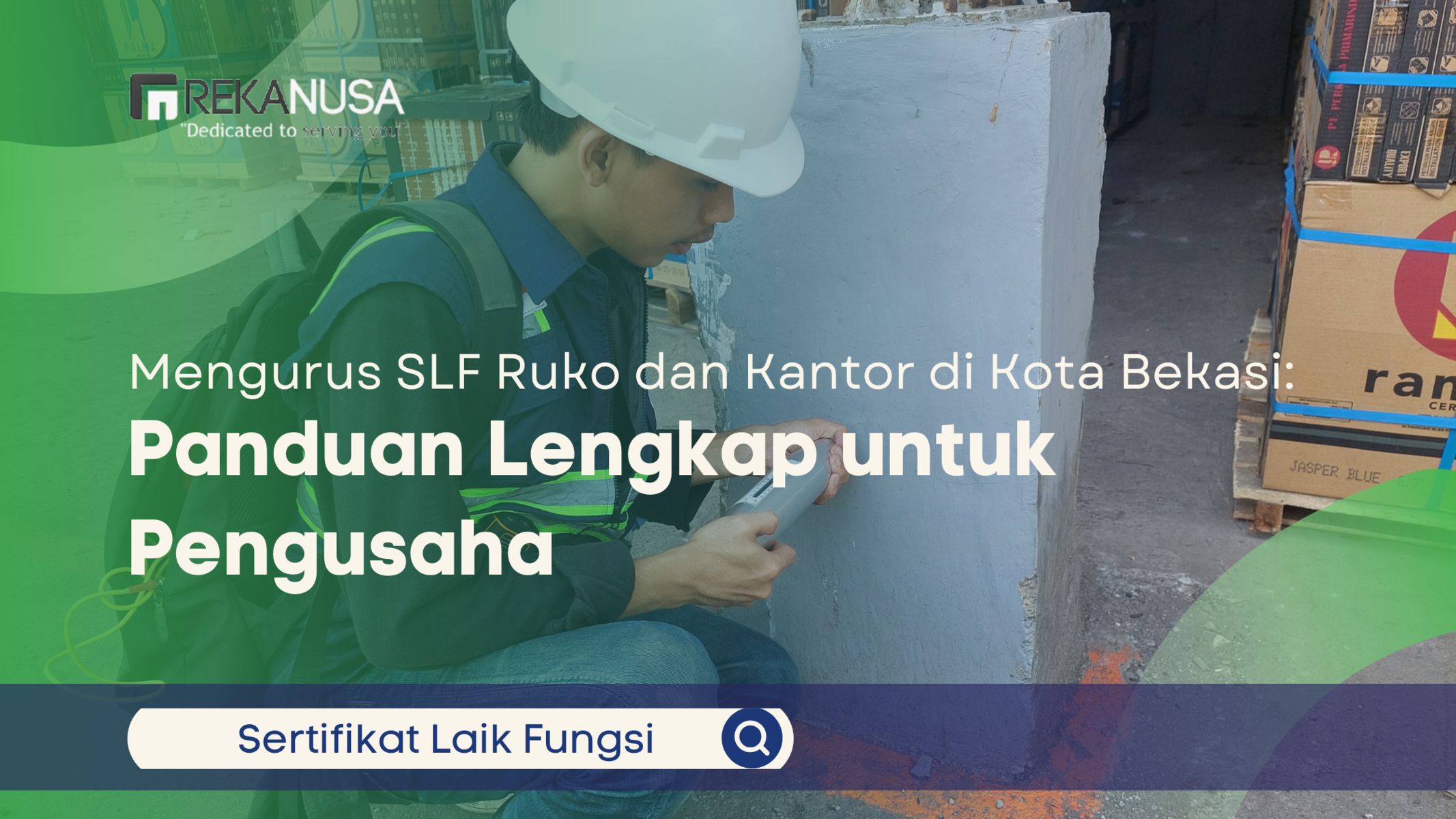 Mengurus SLF Ruko dan Kantor di Kota Bekasi: Panduan Lengkap untuk Pengusaha