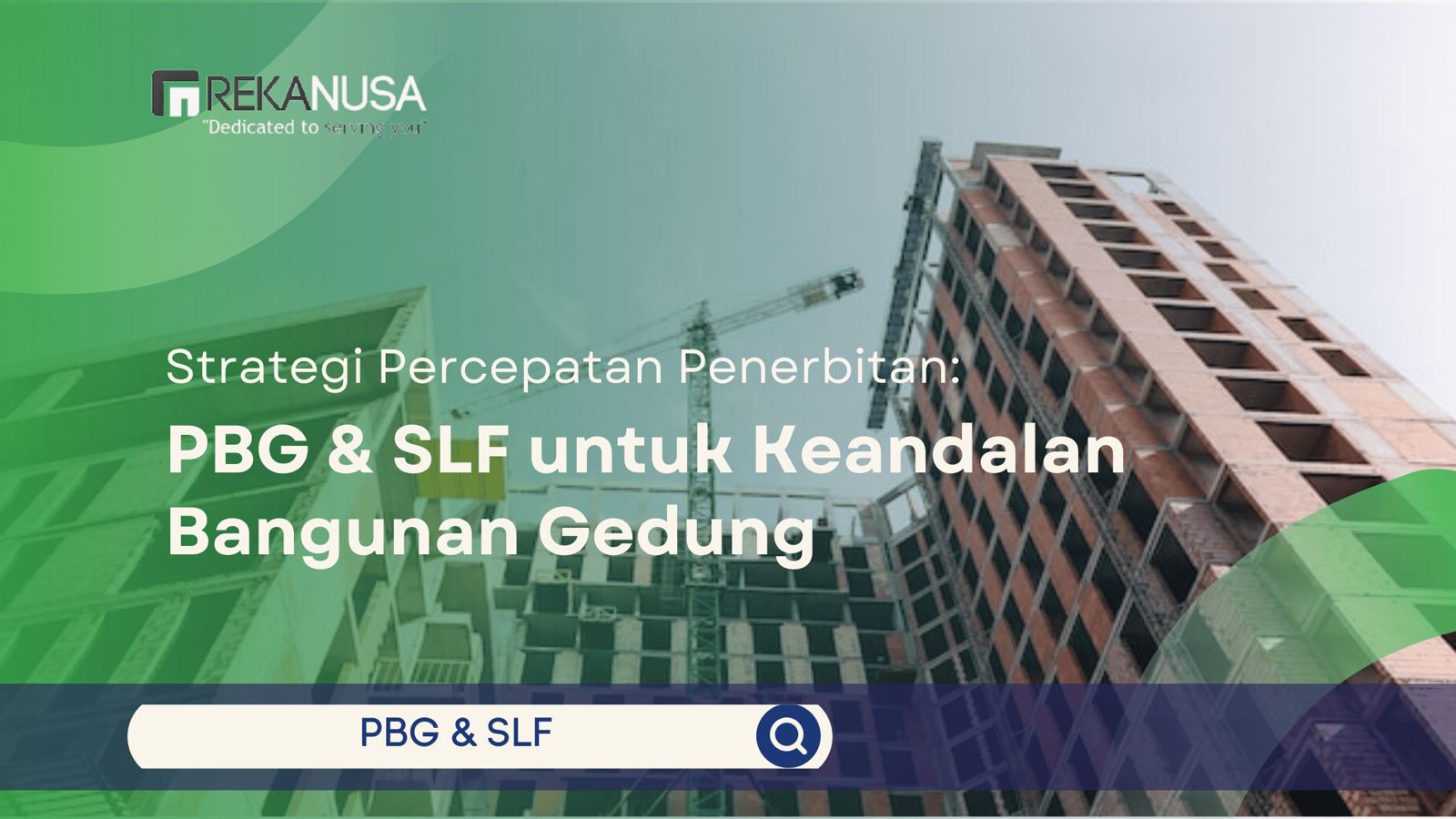 Pengurusan PBG dan SLF untuk gedung komersial dan industri sesuai PP No.16 Tahun 2021. Pelajari strategi teknis, audit struktur, dan solusi percepatan legalitas bangunan.