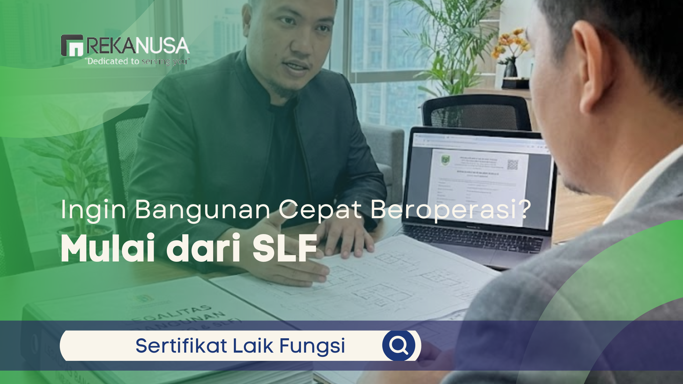 Ingin Bangunan Cepat Beroperasi? Mulai dari SLF