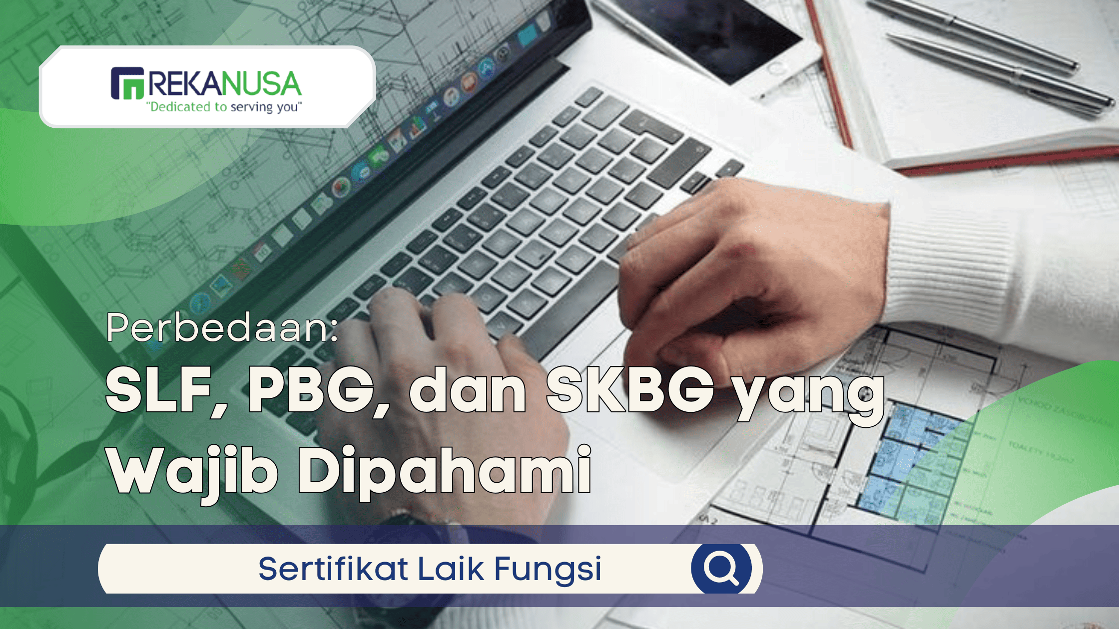 Perbedaan SLF PBG & SKBG